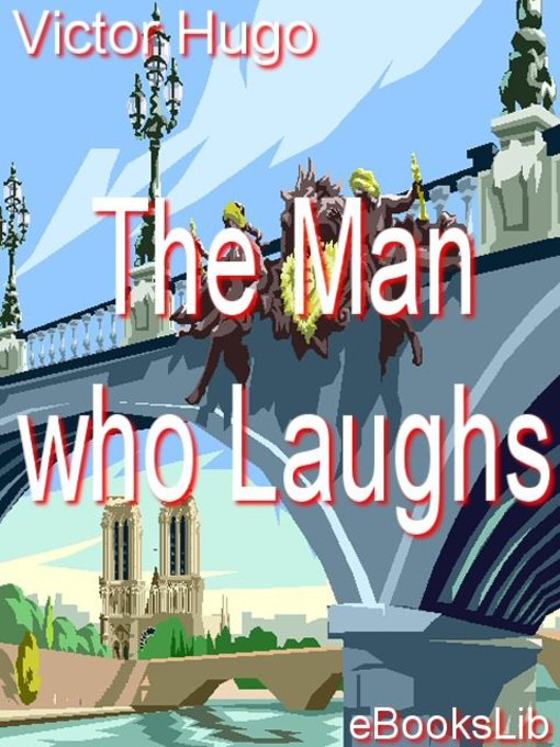 Title details for The Man who Laughs by Victor Hugo - Available